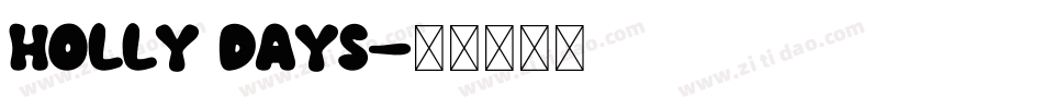 Holly Days字体转换